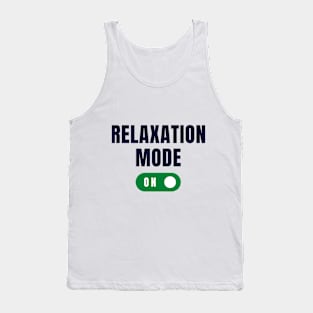 Relaxation mode on Tank Top